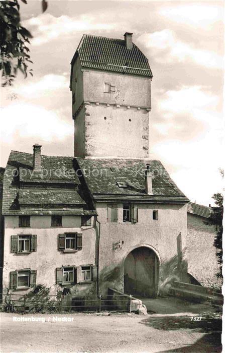 ROTTENBURG Neckar Stadttor Wehrturm Torgebaeude Stadtmauer Tordurchfahrt Wohnha