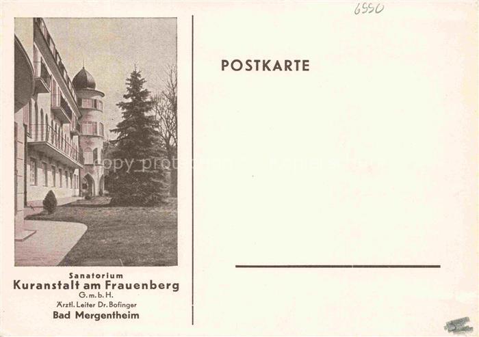 BAD MERGENTHEIM BW Sanatorium Kuranstalt-am-Frauenberg Gebaeude Turm Tanne Garte