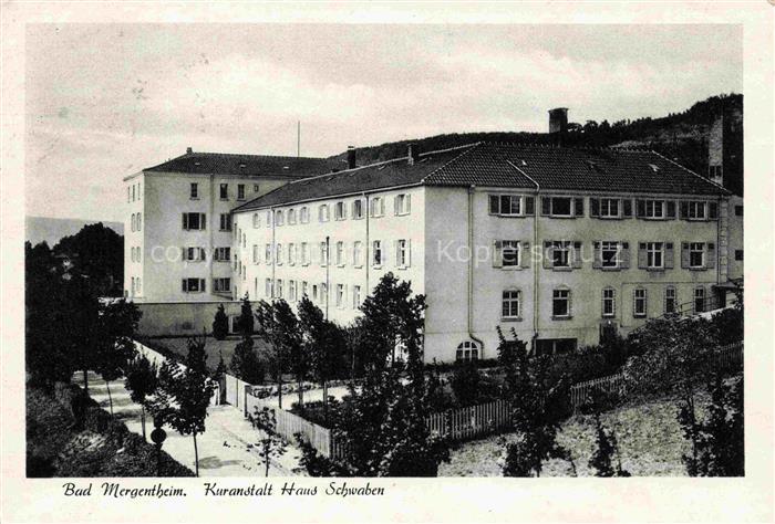 BAD MERGENTHEIM BW Kuranstalt-Haus-Schwaben Kurgebaeude Heilbad Baeume Garten