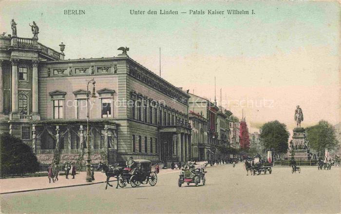 BERLIN CITY Unter-den-Linden Palais-Kaiser-Wilhelm-I Reiterstandbild Kutschen P