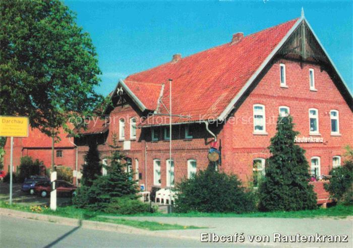 Darchau Amt Neuhaus Lueneburg Niedersachsen Elbcafé Rautenkranz Hauptstrasse Bac