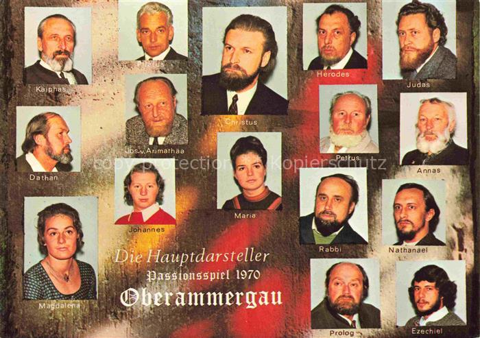 OBERAMMERGAU Bayern Passionsspiel Hauptdarsteller Christus Kaiphas Herodes Judas