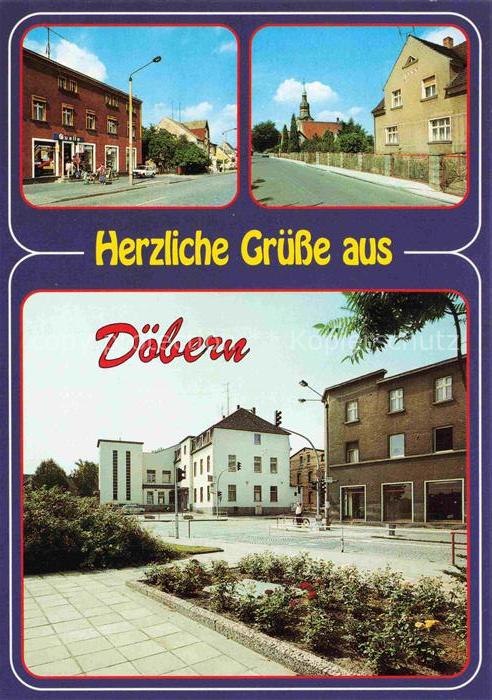 Doebern Niederlausitz Forster-Strasse Kirchstrasse Kirche Strassenszene Geschaef