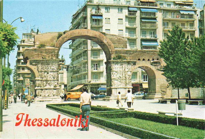 Thessaloniki Salonique Salonica Salonicco Greece Galerius-Bogen Galerious-Arch P