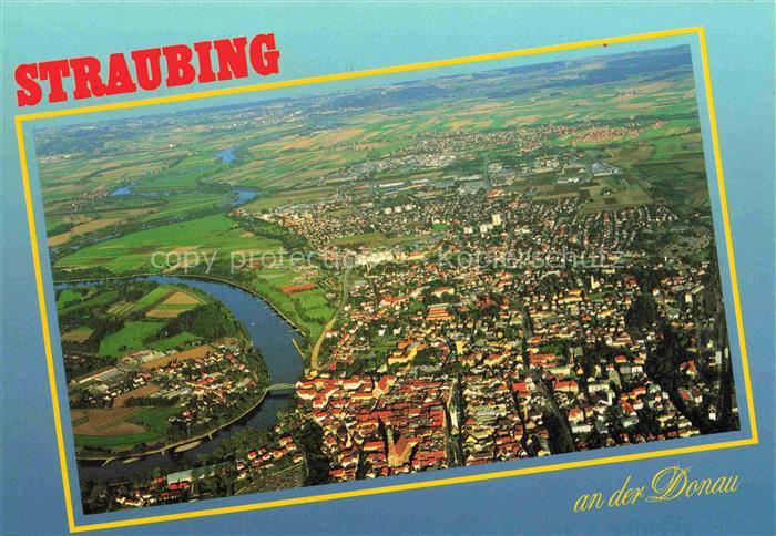 Straubing Fliegeraufnahme Donau Altstadt Stadtpanorama Felder Industrie