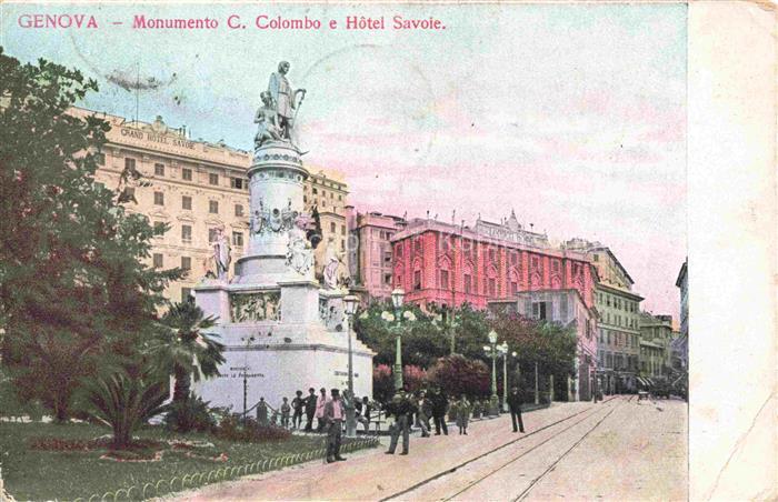 GENOVA Genua Liguria IT Monumento-C.Colombo Columbus-Denkmal Hotel-Savoie Promen