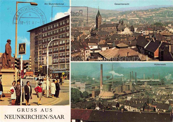NEUNKIRCHEN  Saarland Stummdenkmal Huettenwerk Stadtansicht Industrieanlage Scho