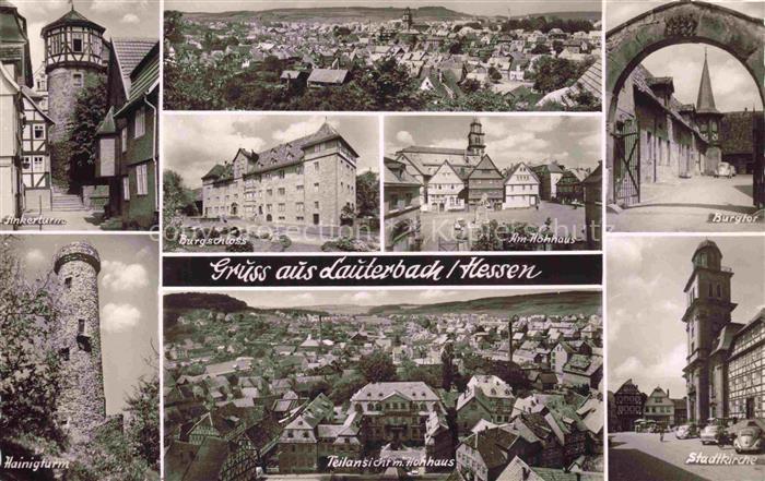 Lauterbach Hessen Ankerturm Burgschloss Am-Hoenhaus Burgtor Hainigturm Stadtkirc