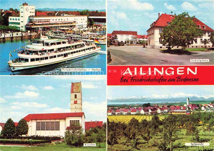 Ailingen Friedrichshafen BW Bodensee Hafen Faehrschiff Schulplatz Kirche Teilans