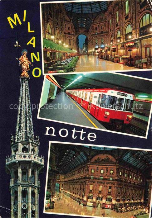 MILANO Mailand IT Galleria-Vittorio-Emanuele-II U-Bahn Dom-Turmspitze Nacht-Aufn