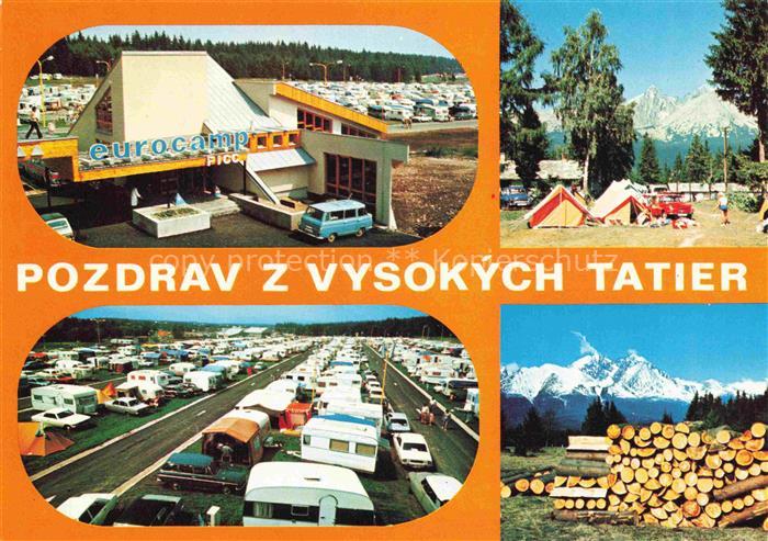 Tatranska Lomnica Presovsky SK Eurocamp Camping-Platz Wohnwagen Zelte Lomnicky-S