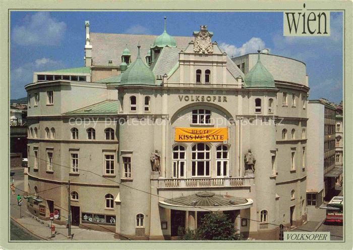 WIEN AT Volksoper Theater Fassade Kiss-me-Kate Historismus Strasse