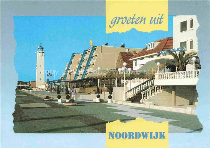 NOORDWIJK aan Zee Nordwijk aan Zee NL Kon-Wilhelminaboulevard Leuchtturm Hotel S