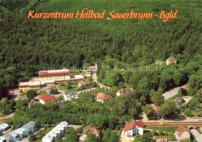 Sauerbrunn Bad Nordburgenland AT Kurzentrum Heilbad Kurpark Wald Luftbild Wohnha