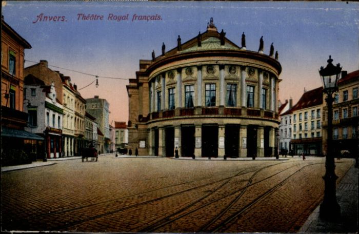 Anvers Antwerpen Anvers Theatre Royal francais