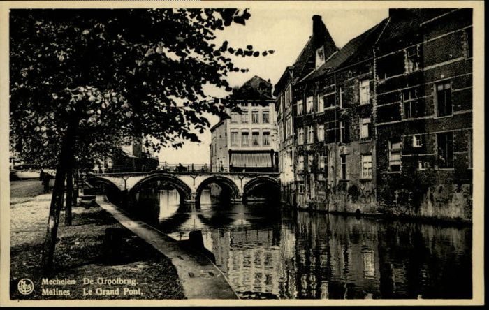 Mechelen Malines Grootbrug Grand Pont