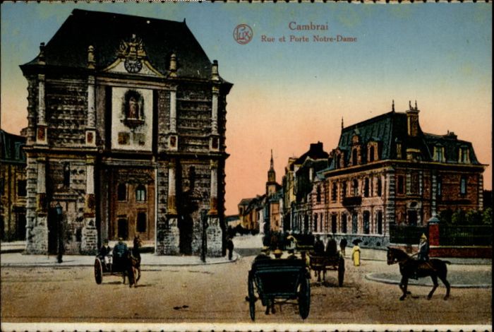 Cambrai Rue  Porte Notre-Dame