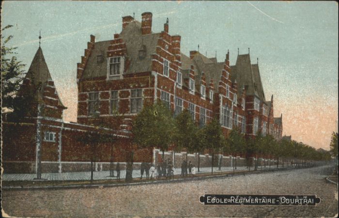 Courtrai KORTRIJK Flandre Belgie Courtrai Ecole Regimentaire