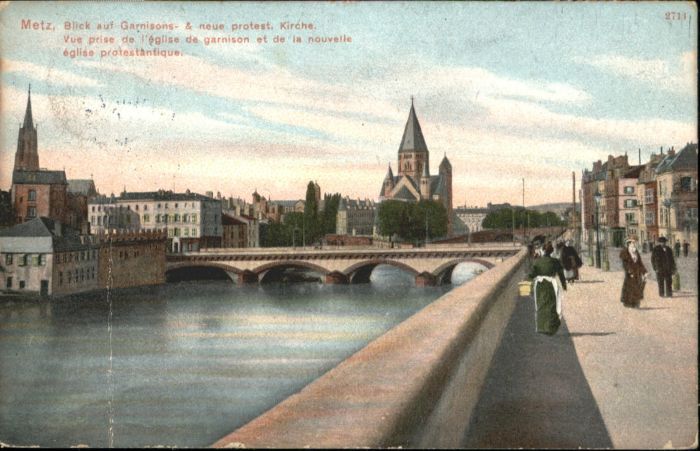 Metz  57 Moselle Metz Garnisonskirche
