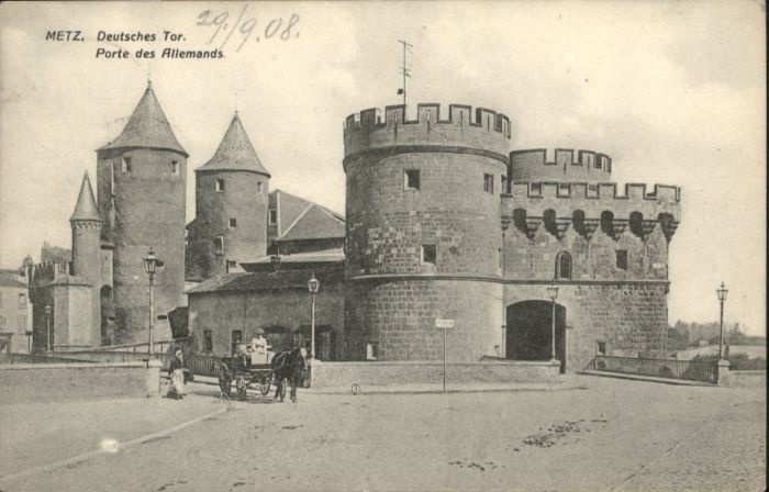Metz  57 Moselle Metz Deutsches Tor Porte Allemands Kuts