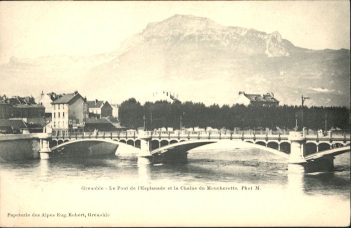 Grenoble Pont Esplanade Chaine Moucherotte