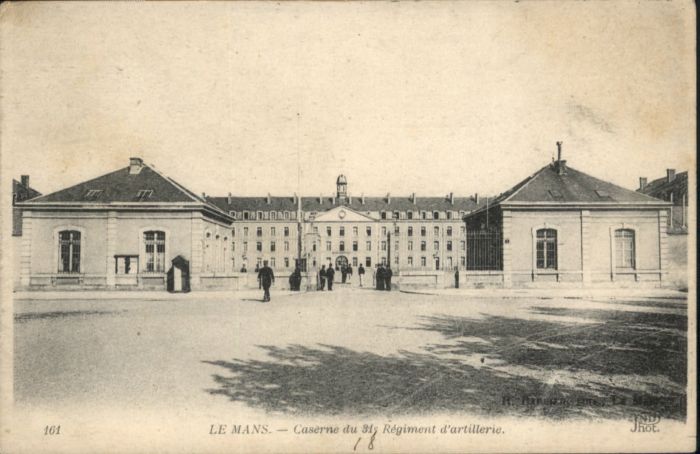 Le Mans Sarthe Le Mans Caserne 31. Regiment Artillerie