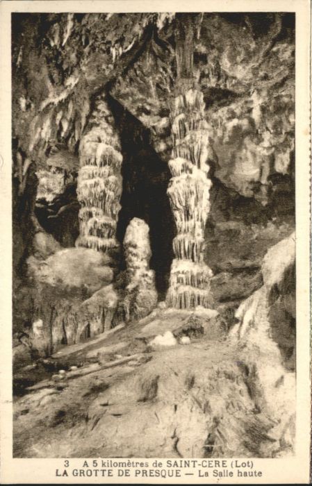 Saint-Cere Höhle Grotte Presque