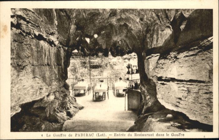 Padirac Höhle Grotte Gouffre Restaurant