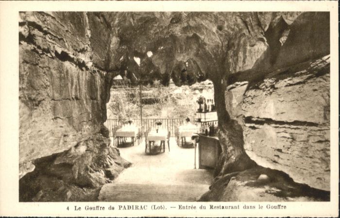 Padirac Höhle Grotte Restaurant Gouffre