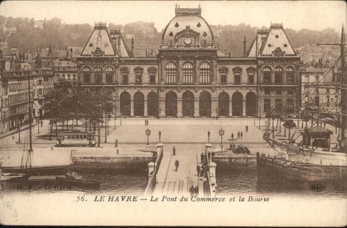 Le Havre Pont Commerce Bourse Börse