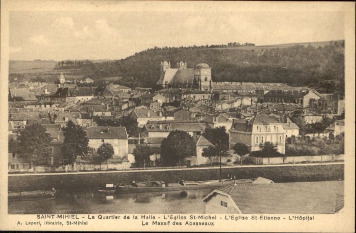Saint-Mihiel Quartier Halle Eglise St. Michel St. Et