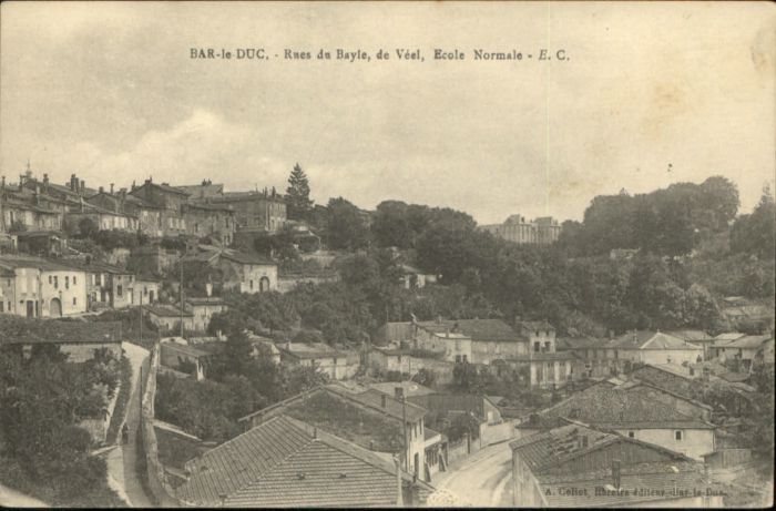 Bar-le-Duc Rue Bayle Rue Veel Ecole