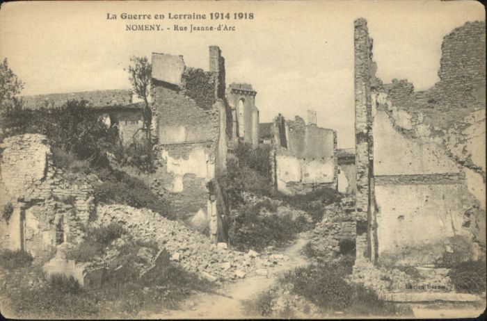 Nomeny Lorraine Rue Jeanne-d_Arc Guerre Zerstö
