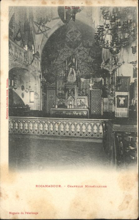 Rocamadour Kapelle Miraculeuse