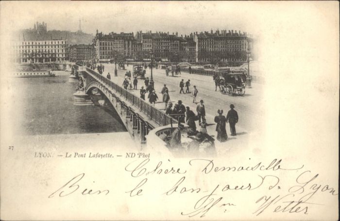 Lyon France Lyon Le Pont Lafayette