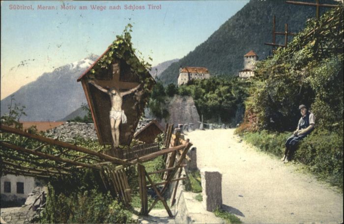 Meran Merano Meran Weg nach Schloss Tirol Kreuz