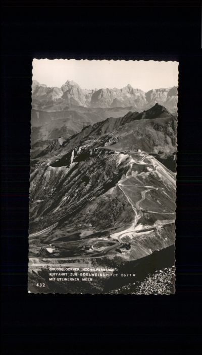 Grossglockner Hochalpenstrasse Edelweisspitze Steinernen Meer