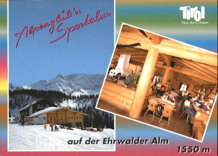 Ehrwald Tirol Ehrwalder Alm Mieminger Gebirge Gasthaus Alpengluehn