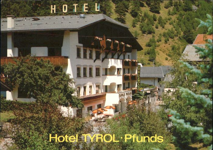 Pfunds Oberinntal Tirol Hotel Tyrol