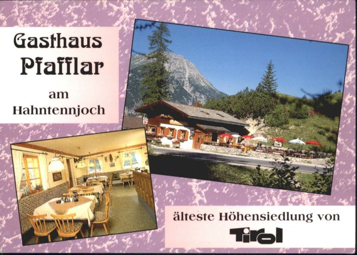 Pfafflar Pfafflar Hahntennjoch Boden Gasthaus Pfafflar
