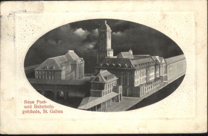 St Gallen SG St Gallen Neue Post Bahnhofgebaeude