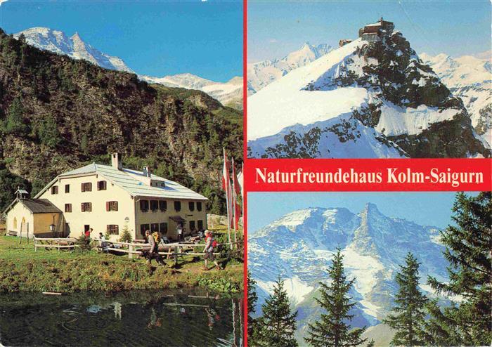 Rauris-Woerth AT Naturfreundehaus Kolm Saigurn Gipfelblick Panorama