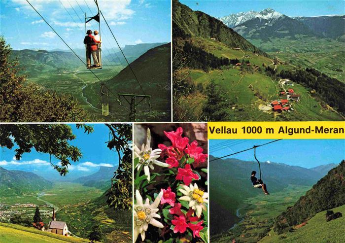 Vellau Korblift Leiteralm Ifinger Meran Sessellift Algund Vellau