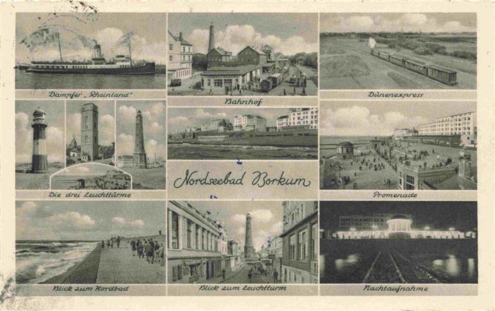 Borkum Nordseebad Dampfer Leuchttuerme Nordbad Strandpromenade Bahnhof Duenenexp