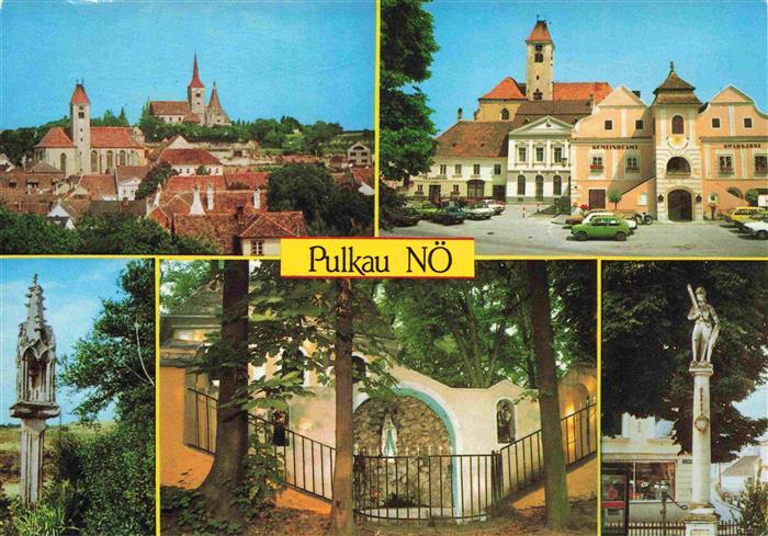 Pulkau AT Panorama Rathausplatz mit Gemeinde Sakramentshaeuschen Gr Reipersdorf