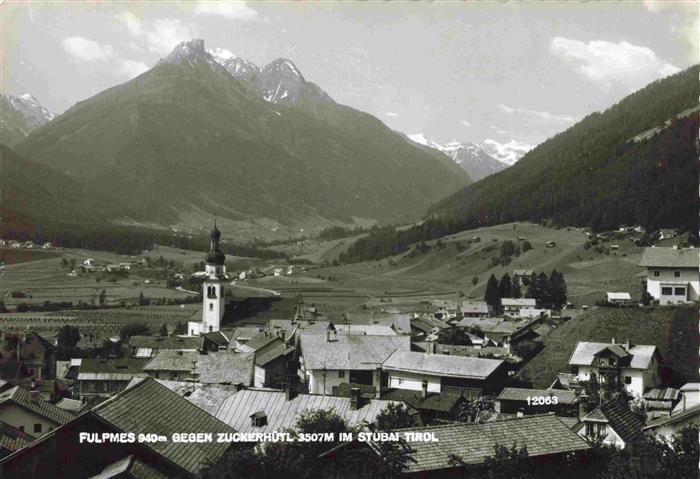 Fulpmes Tirol AT mit Zuckerhuetl im Stubai