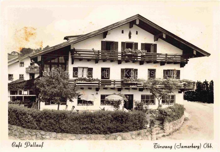 Toerwang Samerberg Rosenheim Bayern Cafe Pallauf