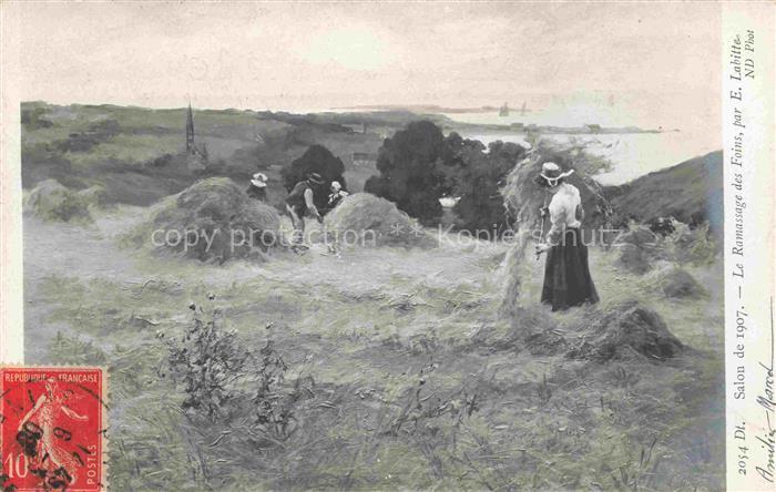 Labitte E. Kuenstlerkarte Salon de 1907 Nr. 2054 Le Ramassage des Foins