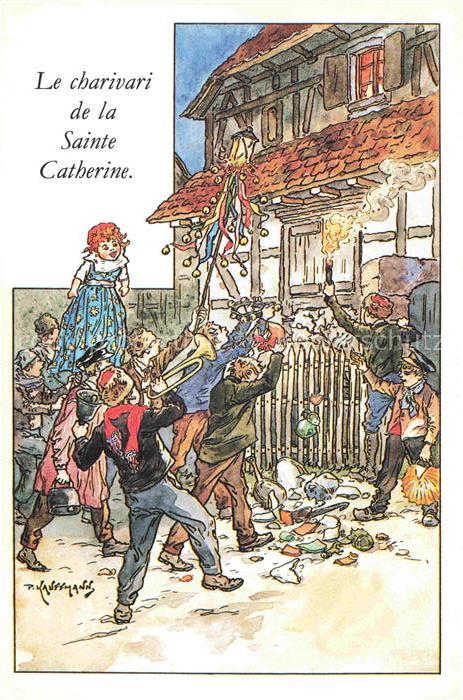 Kauffmann P. Alsace Elsass Kuenstlerlitho Le charivari de la Sainte Catherine