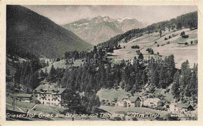 Gries Brenner Noesslach Tirol AT Grieser Hof Blick gegen Tribulaun